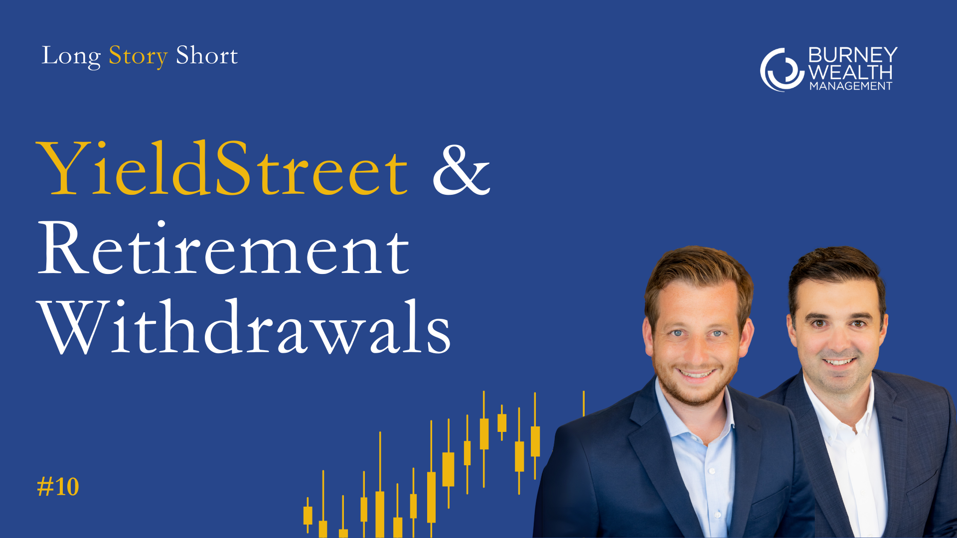 YieldStreet Lessons and Retirement Withdrawal Strategies | Ep 10